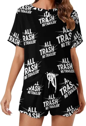 All Trash No Trailer Classic Women's Pajamas Loungewear Set Loose Short Sleeve Sleepwear with Pockets