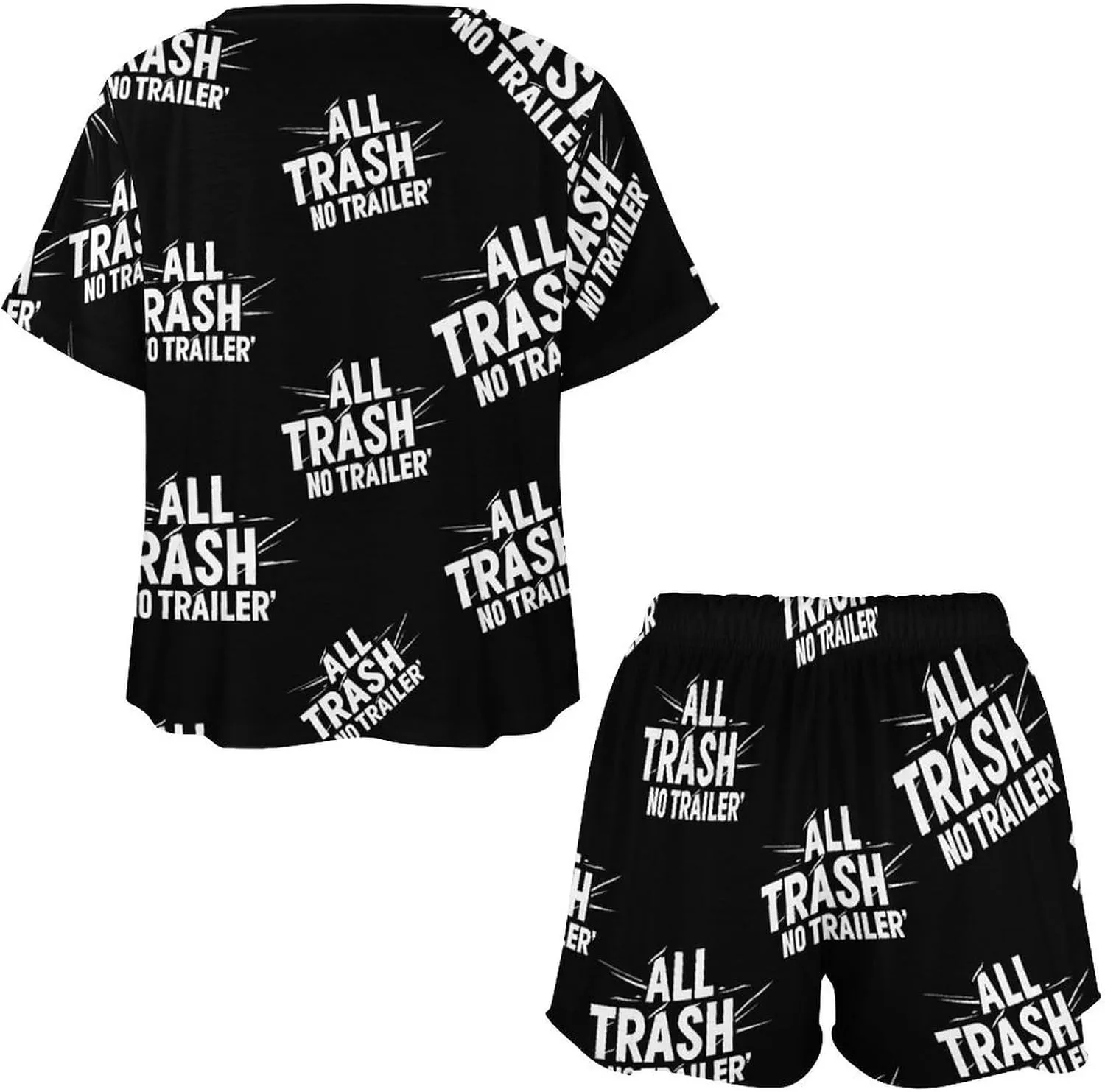 All Trash No Trailer Classic Women's Pajamas Loungewear Set Loose Short Sleeve Sleepwear with Pockets