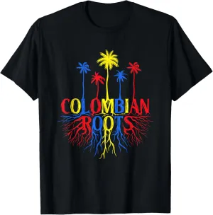 Colombian Roots - Colombian Flag Colombia Heritage T-Shirt