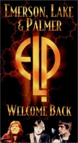 Emerson, Lake & Palmer - Welcome Back [VHS]