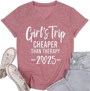 Girls Trip Cheaper Than Therapy Tshirt Women Funny Letter Print Short Sleeve V Neck T Shirt Summer Vacation Tees