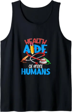 Health Aide Of Mini Humans Funny Campus School Nurse Tank Top