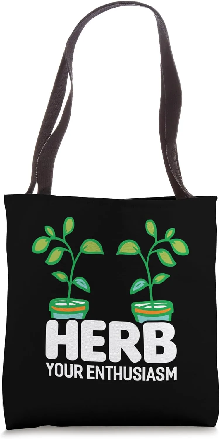 Herb Your Enthusiasm Pot Plants Tote Bag
