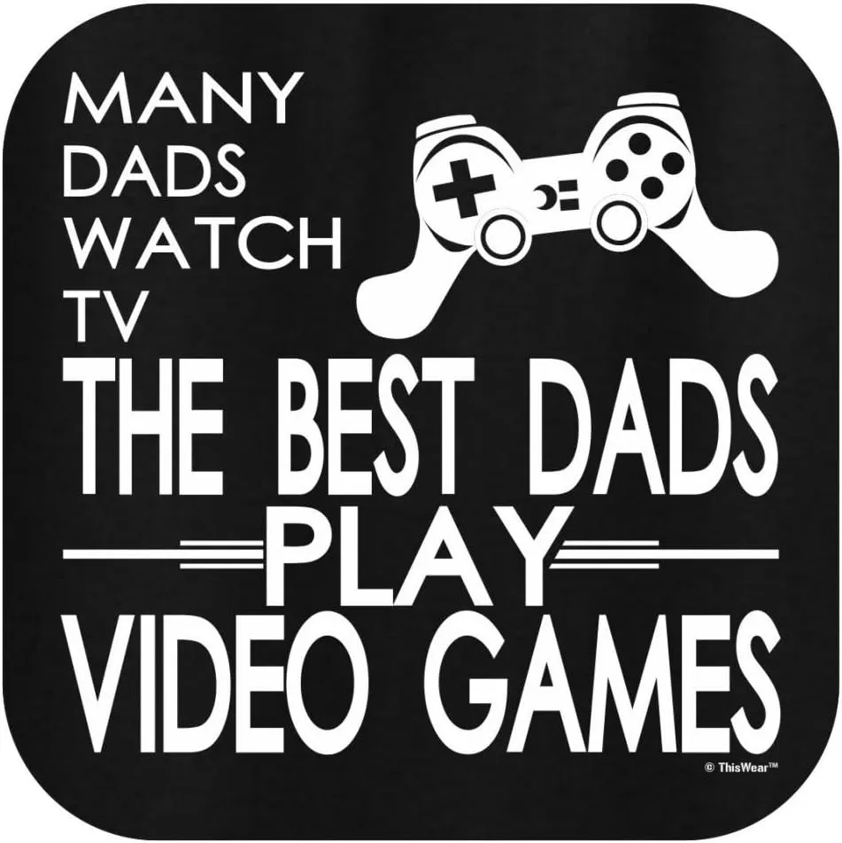 Many Dads Watch TV The Best Dads Play Video Games T-Shirt