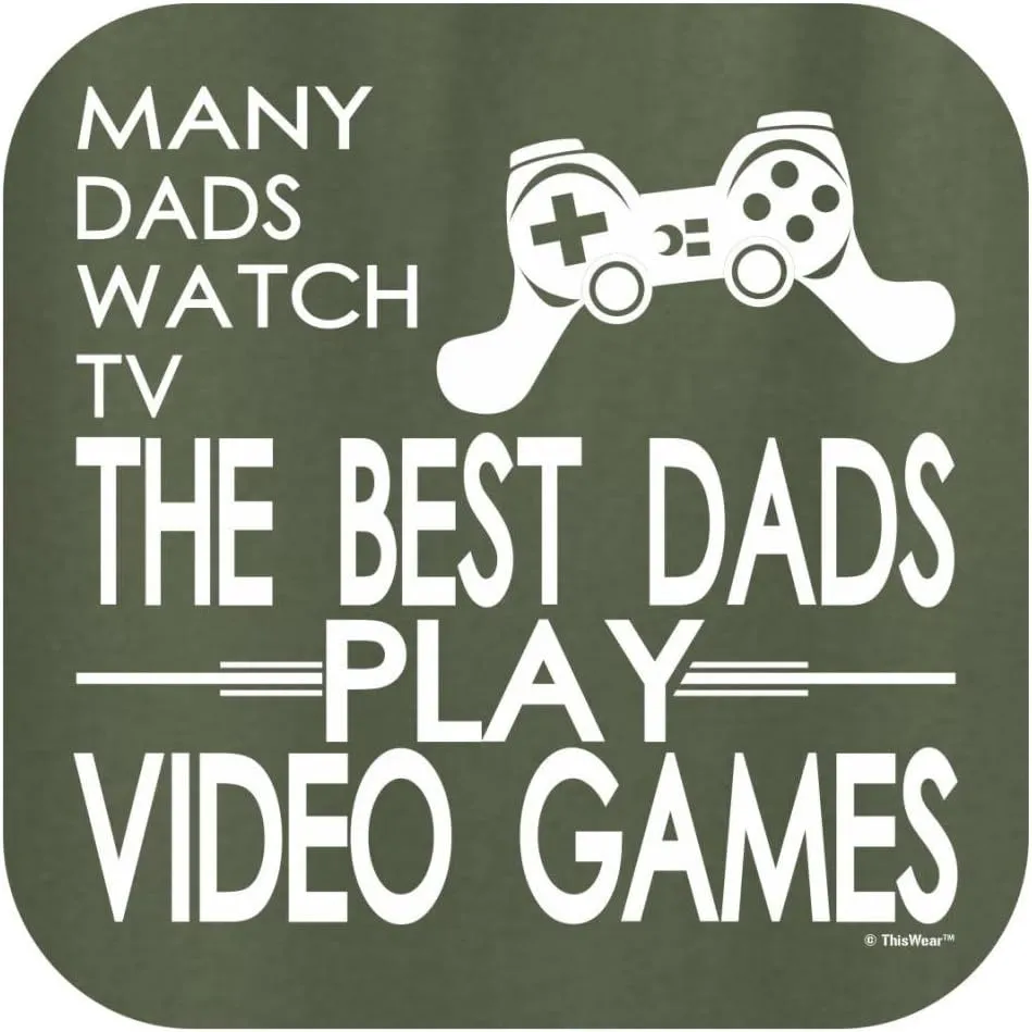 Many Dads Watch TV The Best Dads Play Video Games T-Shirt