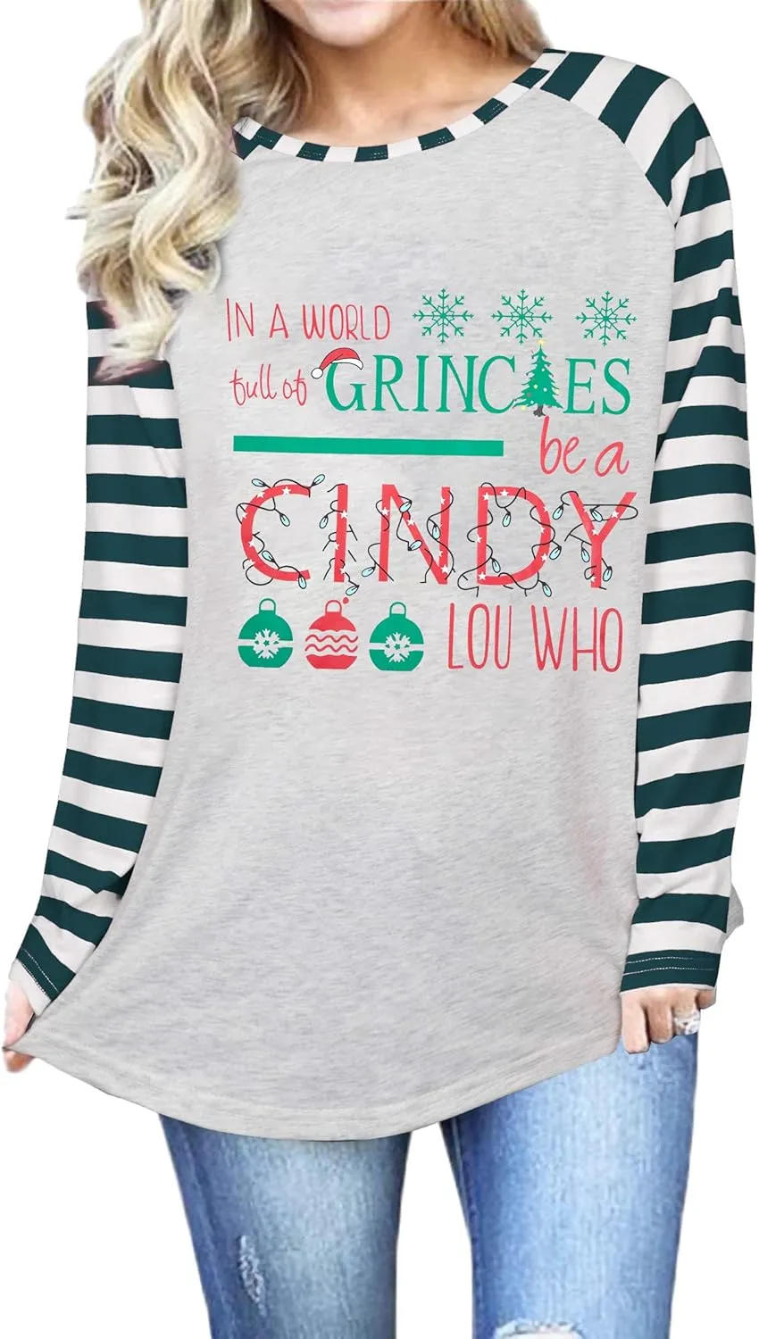 MNLYBABY Be A Cindy Lou Who T-Shirt Tee Christmas Raglan Long Sleeve Tops Splicing Baseball Tees Shirt for Women