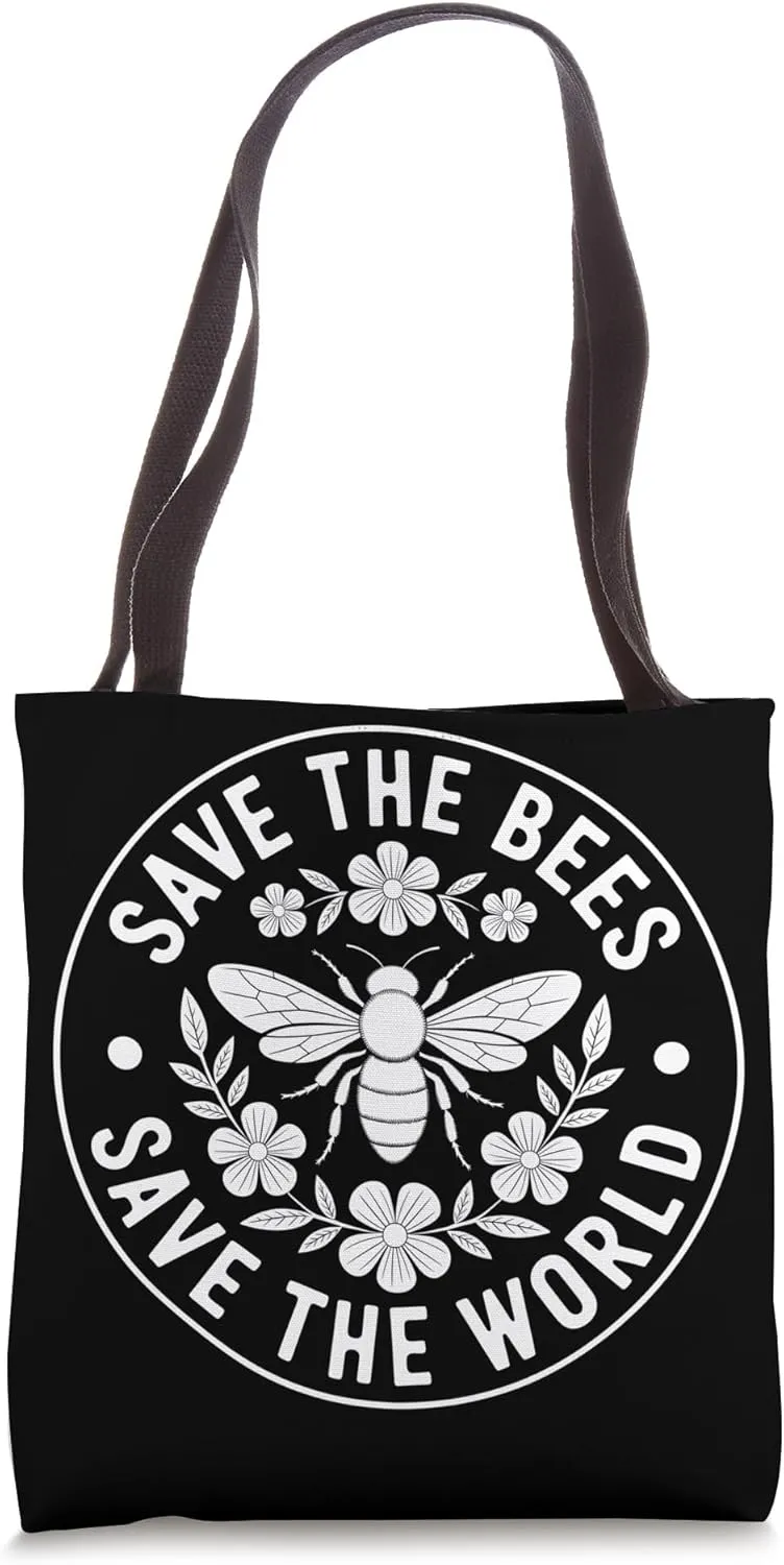 Save The Bees Save The World Eco Message Tote Bag