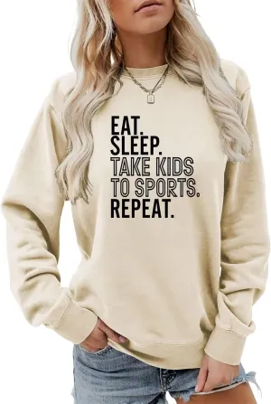 Sport Mama Sweatshirt for Women Eat Sleep Take Kids To Sports Repeat Mama Pullover Casual Moms Weekend Fall Tops