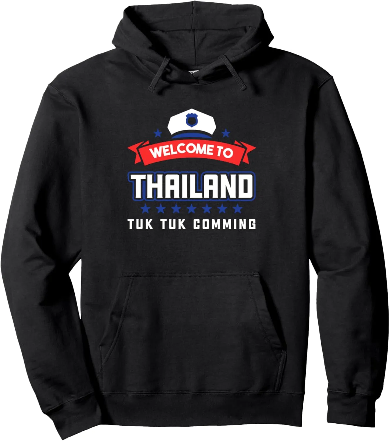 Welcome To Thailand Tuk Tuk Coming | Thailand Pullover Hoodie