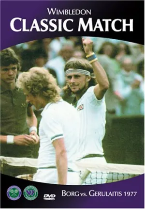 Wimbledon Classic Match: Borg vs. Gerulaitis 1977 [DVD]