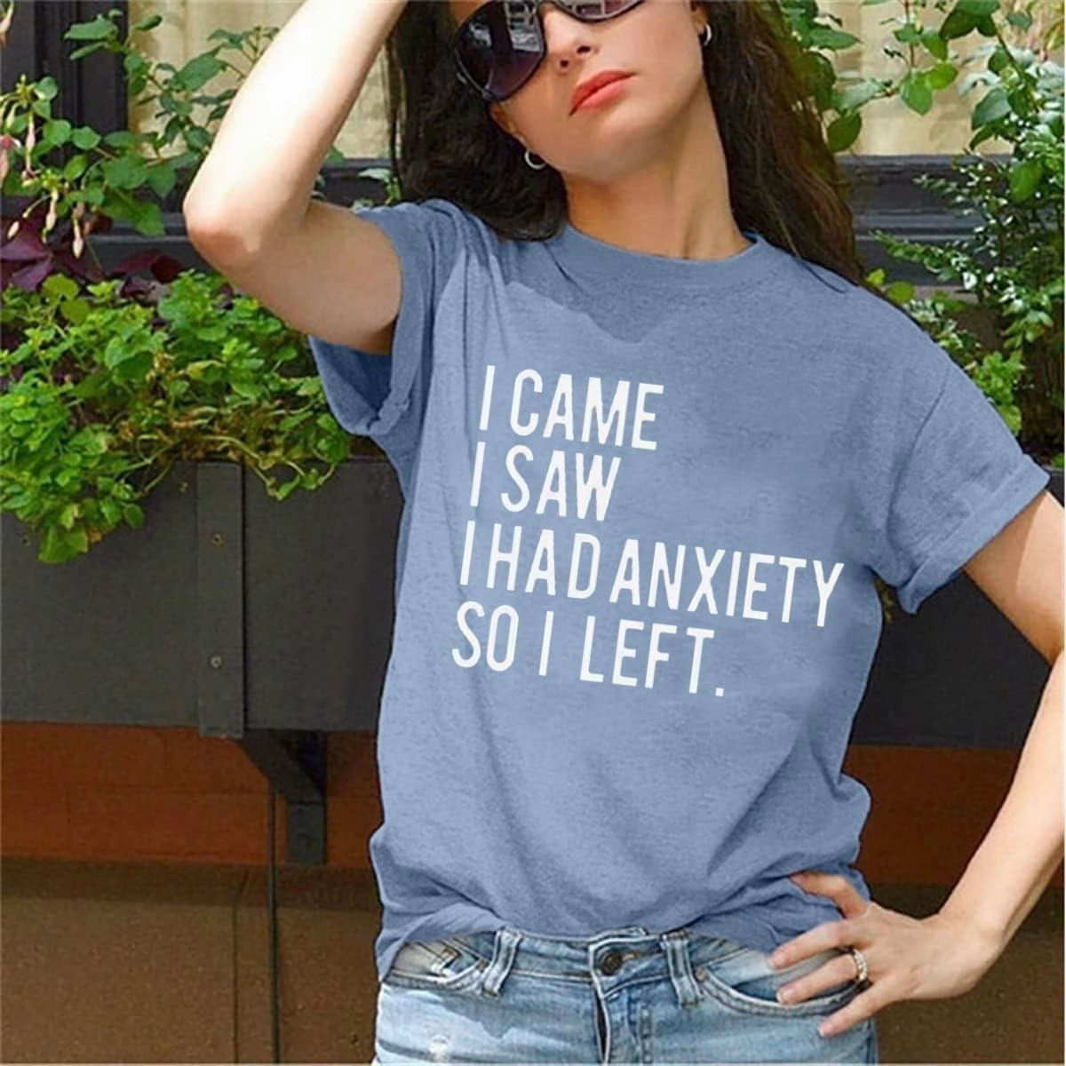 Woman Funny Saying Tees I Came I Saw I Had Anxiety So I Left Cute Letter Printed T-Shirts Humor Quote Gift Short Sleeve Tops