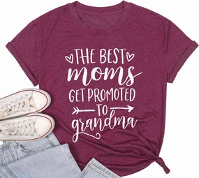 Women Best Moms Shirt Get Promoted to Grandma T Shirt Grandmother Gift Shirt Short Sleeve Casual Tee Top